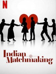 Indian Matchmaking