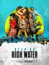 Step Up: High Water